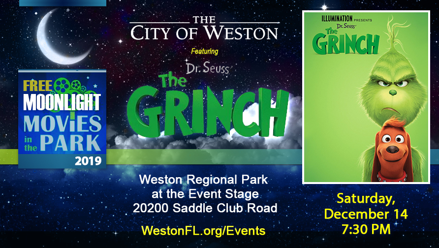 Moonlight Movie in the Park: The Grinch (2018) Saturday, December 14th at 7:30 p.m. at Weston Regional Park