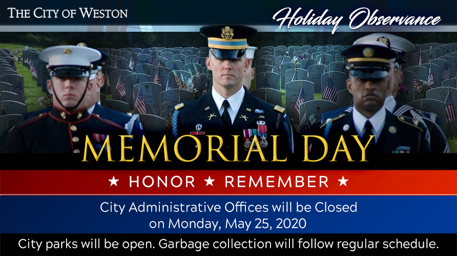 Three soldiers with a grave in the background in honoring and remembering our soldiers. The graphic says that Monday, May 25,2020, City Administrative Offices are closed.