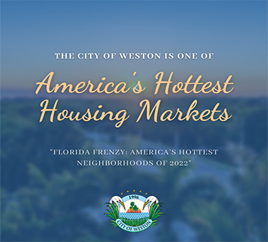 Americas Hottest Housing Market 2022 written over an aerial image of Weston, FL