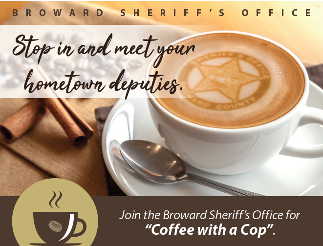 Stop in to meet your Weston hometown deputies from the Broward Sheriff's Office