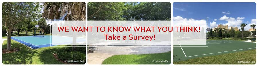 We want to know what you think! Take a survey to help improve our city parks.