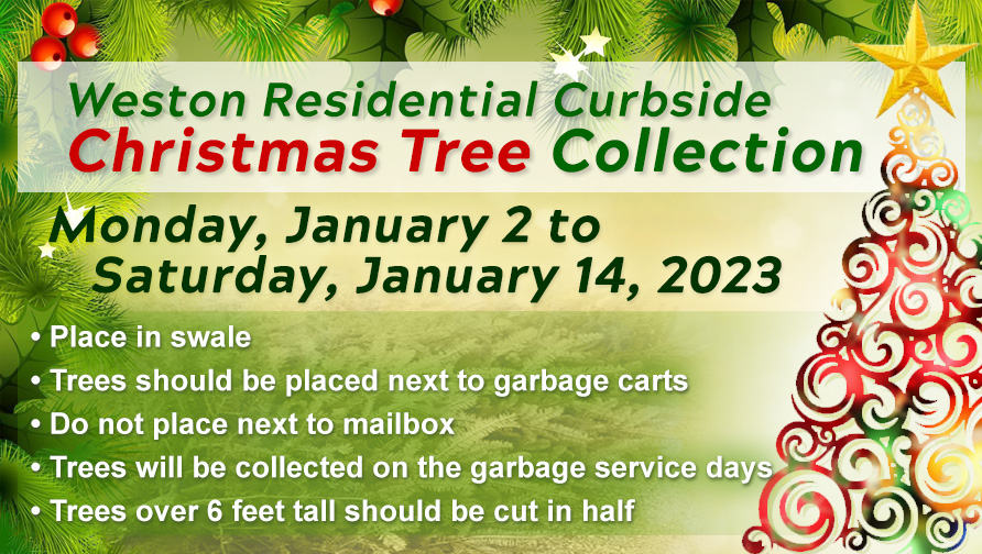 Christmas Tree Collection instructions and date of January 2 through 14 2022