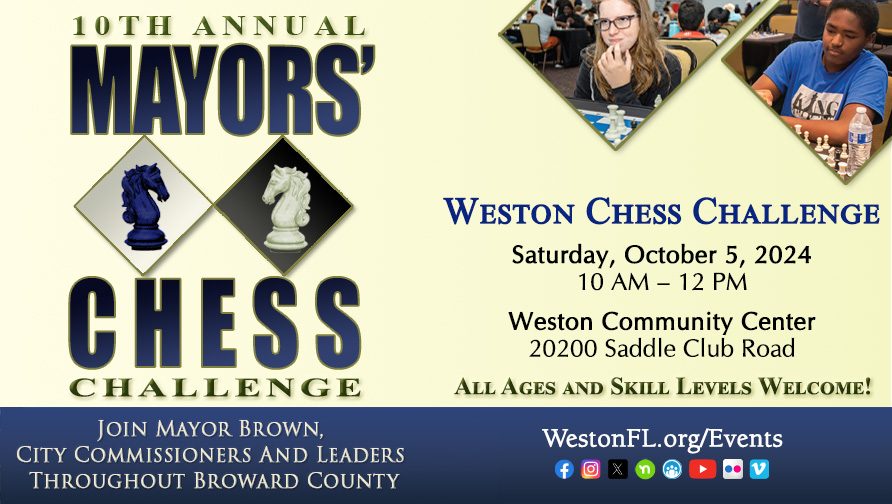 2024 Mayors Chess Challenge - Saturday, Oct. 5, 2024 (10am-12pm) Weston Community Center (All Ages and Levels Welcomed)